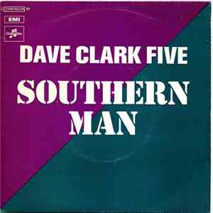 The Dave Clark Five - Southern Man