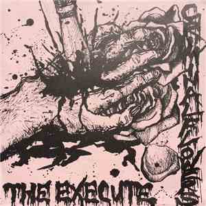 The Execute - Criminal Flowers