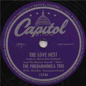 The Philharmonica Trio - The Love Nest / Lady Of Spain