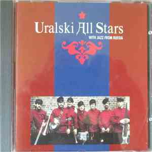 Uralsky All Stars - With Jazz From Russia