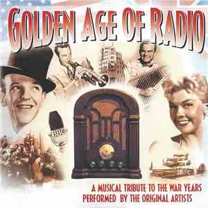 Various - Golden Age Of Radio