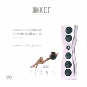 Various - KEF Ultimate Resolution Demonstration Disc Edition No. 2 - The Heart Of Living Sound