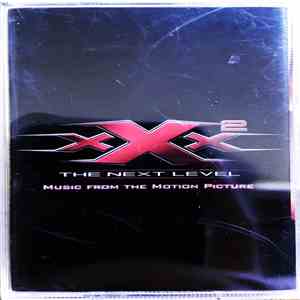 Various - xXx 2: The Next Level - Music From The Motion Picture