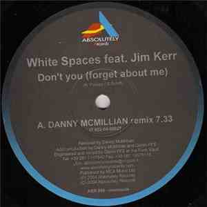 White Spaces Feat. Jim Kerr - Don't You (Forget About Me)