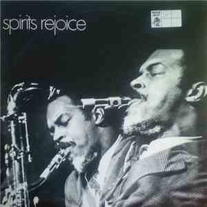 Albert Ayler - Spirits Rejoice