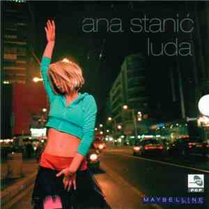 Ana Stanić - Luda