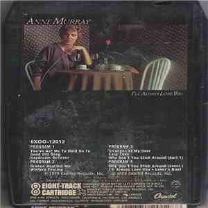 Anne Murray - I'll Always Love You