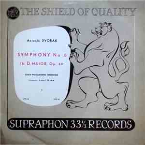 Antonín Dvořák - Czech Philharmonic Orchestra, Karel Šejna - Symphony No. 6 ...