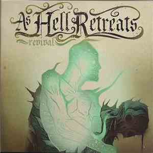 As Hell Retreats - Revival