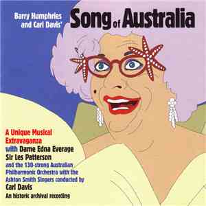 Barry Humphries, Carl Davis  - Song of Australia
