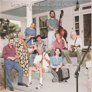 Dave Obey And The Capitol Offenses - Faith, Family & Friends