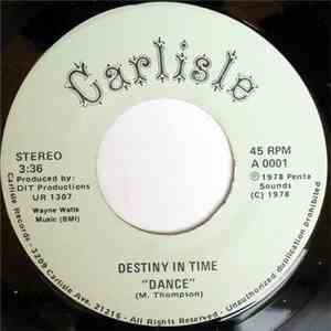 Destiny In Time - Dance / Visions