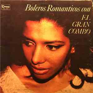 El Gran Combo - Boleros Romanticos Con El Gran Combo