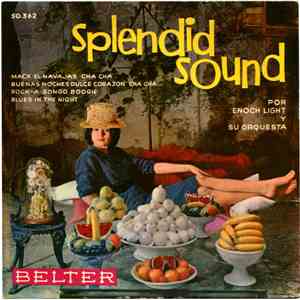 Enoch Light Y Su Orquesta - Splendid Sound