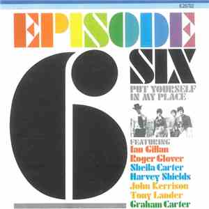 Episode Six - Put Yourself In My Place