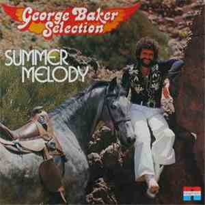 George Baker Selection - Summer Melody