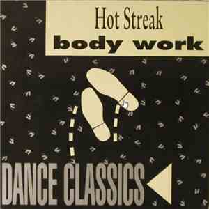 Hot Streak - Body Work