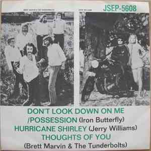 Iron Butterfly, Jerry Williams , Brett Marvin & The Thunderbolts - Don't Look Down On Me / Possession / Hurricane Shirley / Thoughts Of You