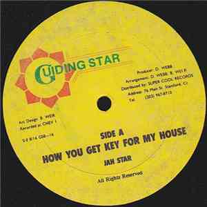 Jah Star - How You Get Key For My House