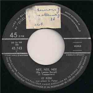 Jef Burm - Nee, Nee, Nee (De Laatste Borrel) / A Eén, A Twee ... A Drij