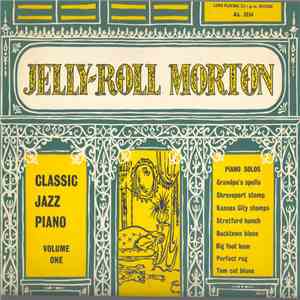 Jelly-Roll Morton - Classic Jazz Piano Volume One