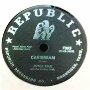 Joyce Paul - Caribbean / I've Forgotten More Than You'll Ever Know