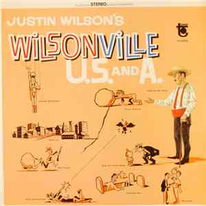 Justin Wilson - Justin Wilson's Wilsonville U.S. And A.