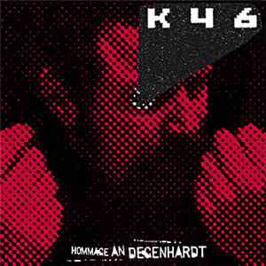K46 - Hommage An Degenhardt