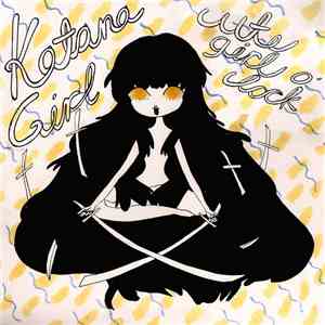 Katana Girl - Cute Girl O'Clock