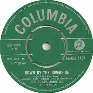 Les Compagnons De La Chanson - Down By The Riverside / Margoton