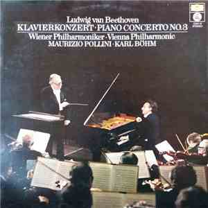 Ludwig van Beethoven - Vienna Philharmonic, Karl Böhm, Maurizio Pollini - P ...
