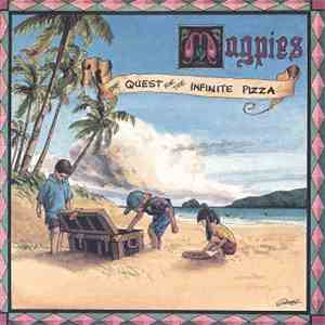 Magpies  - The Quest For The Infinite Pizza