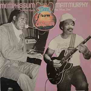 Memphis Slim And Matt Murphy - Together Again One More Time - Live From Antone's