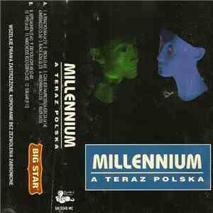 Millennium - A Teraz Polska