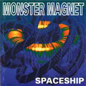Monster Magnet - Spaceship