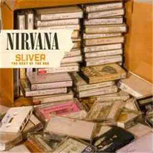 Nirvana - Sliver: The Best Of The Box