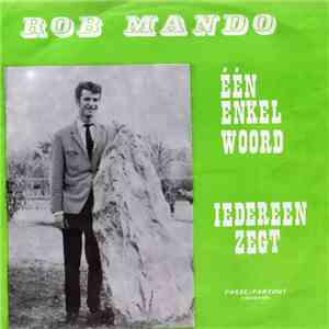 Rob Mando Orkest: Geo Andries - Één Enkel Woord