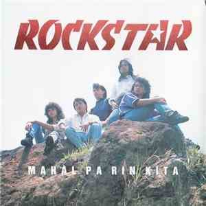 Rockstar - Mahal Pa Rin Kita