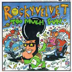 Rocky Velvet - Too Much Fun