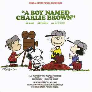 Rod McKuen / Vince Guaraldi / John Scott Trotter - A Boy Named Charlie Brown (Original Motion Soundtrack)