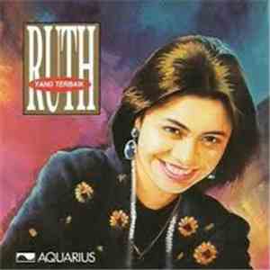 Ruth Sahanaya - Yang Terbaik