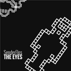 SenderFlos - The Eyes