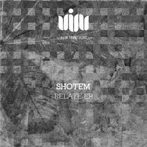 Shotem - Relate EP