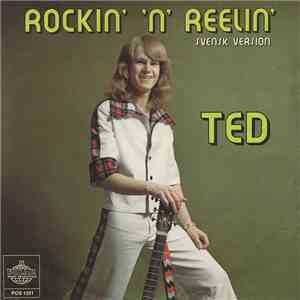Ted - Rockin' 'n' Reelin' (Svensk Version)