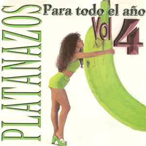 Various - Platanazos Para Todo El Año Vol 4
