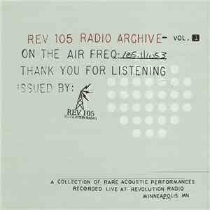 Various - REV (Revolution) 105 Radio Archive Volume 1