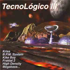 Various - TecnoLógico III