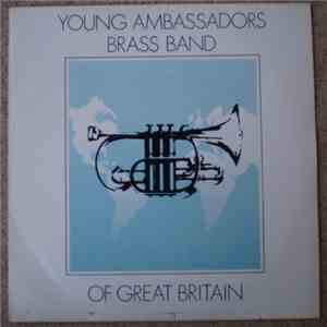 Young Ambassadors Brass Band Of Great Britain - Young Ambassadors Brass Ban ...