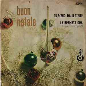 Zampogne Fratelli Bruzzese Canta Franco Mazzitelli - Tu Scendi Dalle Stelle ...