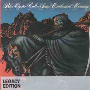 Blue Öyster Cult - Some Enchanted Evening